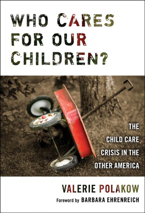 Cover of the book Who Cares for our Children? by Valerie Polakow, Teachers College Press
