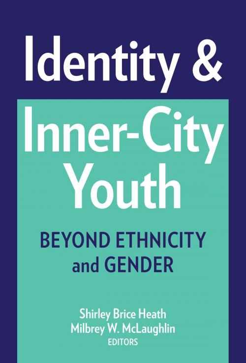 Cover of the book Identity and Inner-City Youth by Shirley Brice Heath, Milbrey McLaughlin, Teachers College Press