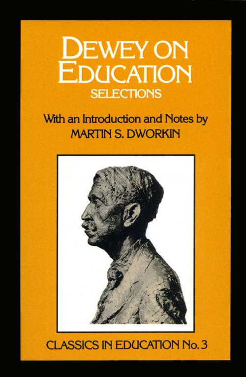 Cover of the book Dewey on Education by Martin S. Dworkin, Teachers College Press