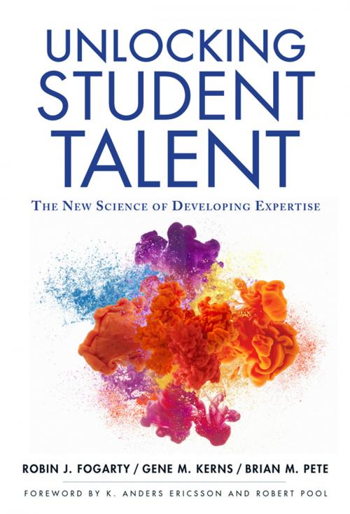 Cover of the book Unlocking Student Talent by Robin J. Fogarty, Gene M. Kerns, Brian M. Pete, Teachers College Press