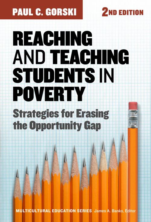 Cover of the book Reaching and Teaching Students in Poverty by Paul C. Gorski, Teachers College Press