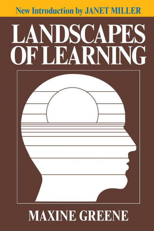 Cover of the book Landscapes of Learning by Maxine Greene, Teachers College Press