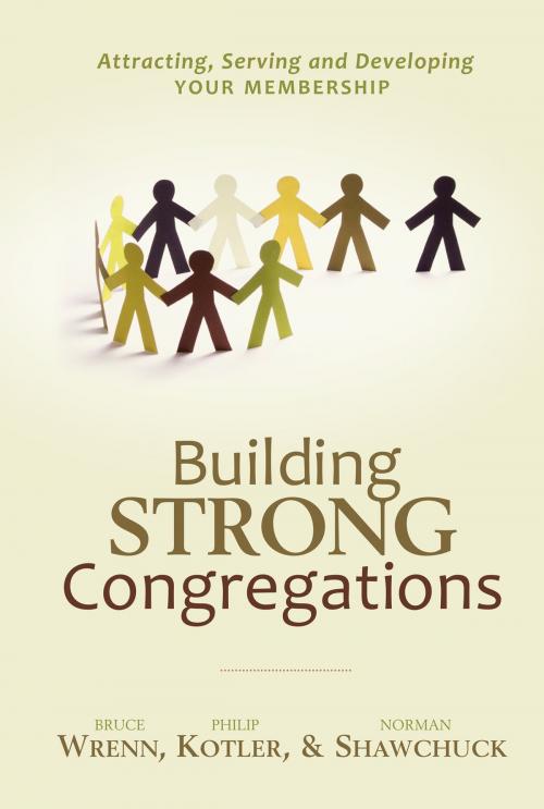 Cover of the book Building Strong Congregations by Bruce Wrenn, Ph.D., Norman Shawchuck, Ph.D., Philip Kotler, Ph.D., Review and Herald Publishing Association