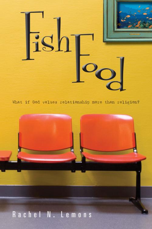 Cover of the book Fish Food by Rachel Lemons, Review and Herald Publishing Association