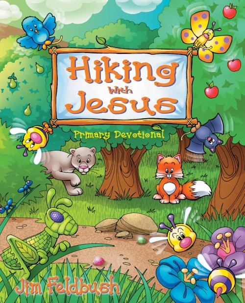 Cover of the book Hiking With Jesus by Jim Feldbush, Review and Herald Publishing Association