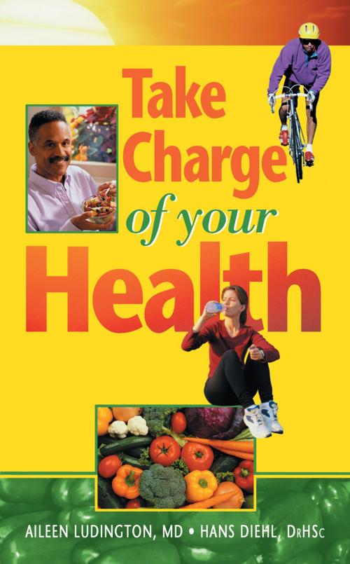 Cover of the book Take Charge of Your Health by Hans Diehl, M.D., Aileen Ludington, Review and Herald Publishing Association