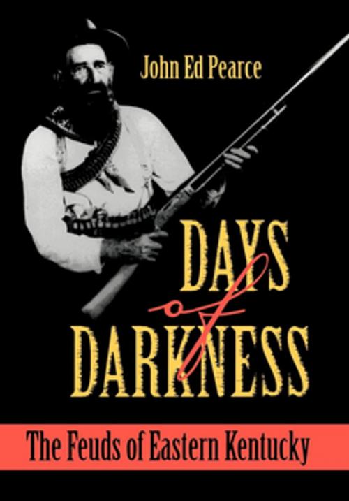 Cover of the book Days of Darkness by John Ed Pearce, The University Press of Kentucky