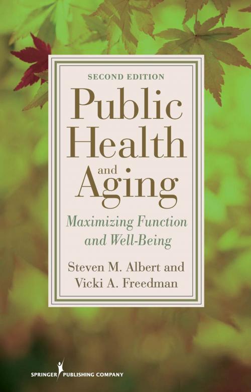 Cover of the book Public Health and Aging by Steven M. Albert, PhD, MSc, MSPH, Vicki A. Freedman, PhD, Springer Publishing Company
