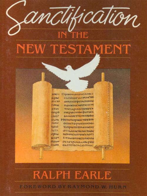 Cover of the book Sanctification in the New Testament by Ralph Earle, Nazarene Publishing House