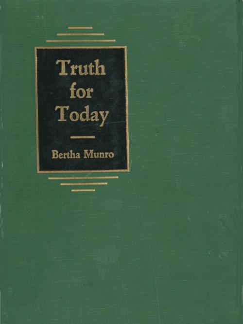 Cover of the book Truth for Today by Bertha Munro, Nazarene Publishing House