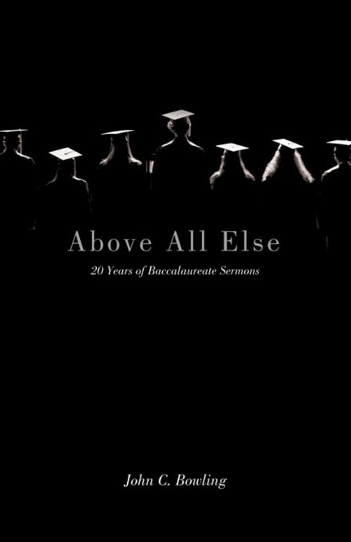 Cover of the book Above All Else by John Bowling, Nazarene Publishing House
