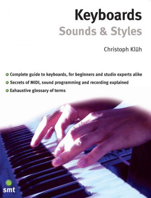 Cover of the book Keyboard: Sounds and Styles by Christoph Kluh, Music Sales Limited