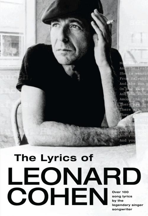 Cover of the book The Lyrics Of Leonard Cohen by Leonard Cohen, Music Sales Limited