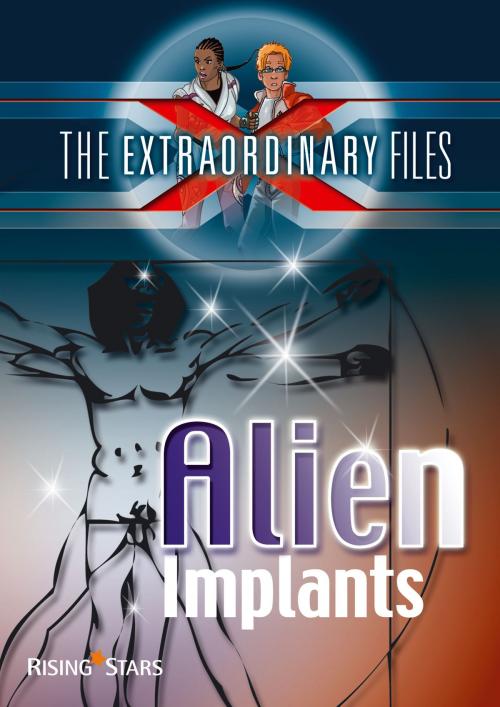 Cover of the book Alien Implants by Paul Blum, Rising Stars UK Ltd
