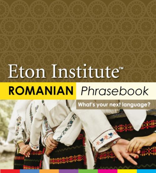 Cover of the book Romanian Phrasebook by Eton Institute, Eton Institute