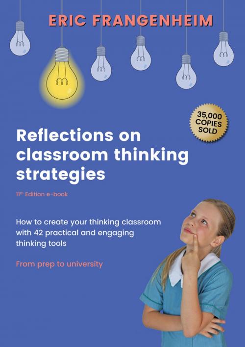 Cover of the book Reflections on Classroom Thinking Strategies by Eric Frangenheim, Rodin Educational Consultancy
