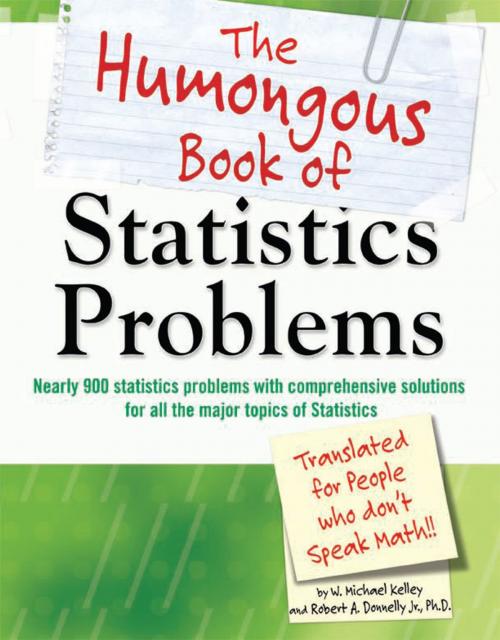 Cover of the book The Humongous Book of Statistics Problems by W. Michael Kelley, Robert Donnelly M.D., DK Publishing