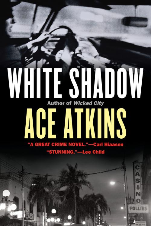 Cover of the book White Shadow by Ace Atkins, Penguin Publishing Group
