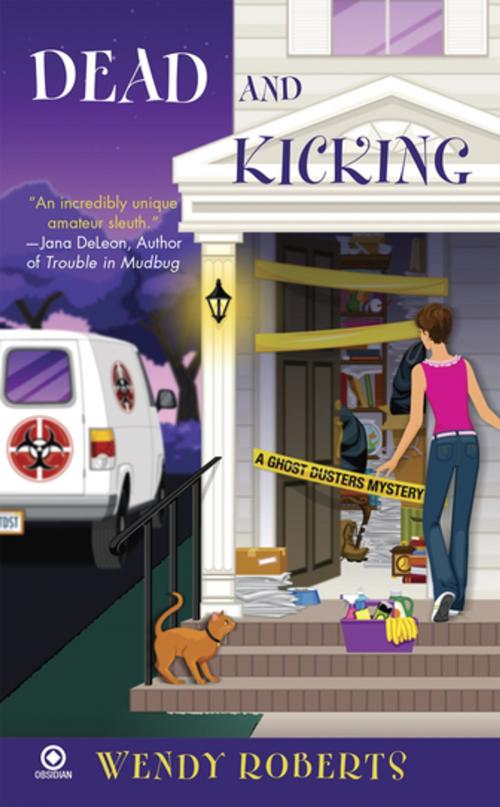 Cover of the book Dead and Kicking by Wendy Roberts, Penguin Publishing Group