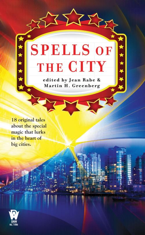 Cover of the book Spells of the City by , DAW