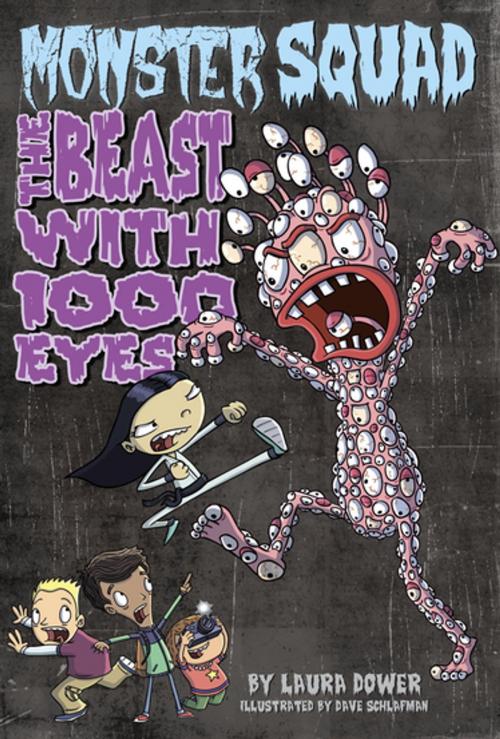 Cover of the book The Beast with 1000 Eyes #3 by Laura Dower, Penguin Young Readers Group