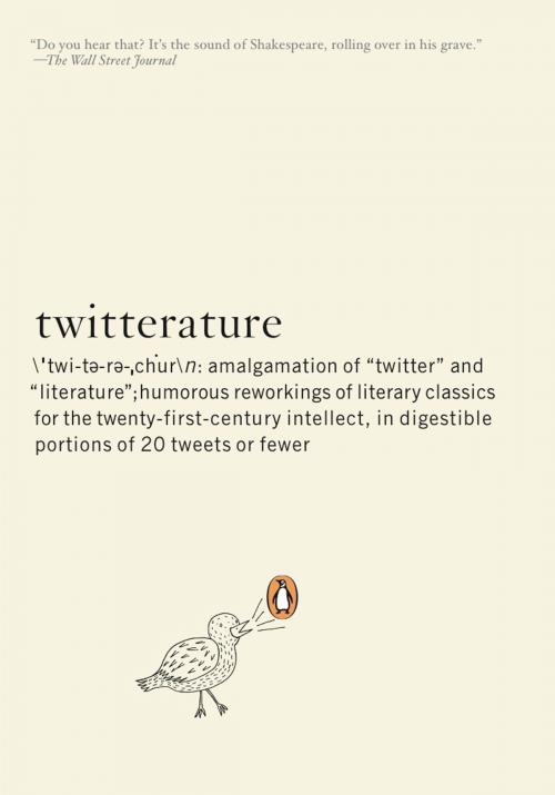 Cover of the book Twitterature by Alexander Aciman, Emmett Rensin, Penguin Publishing Group