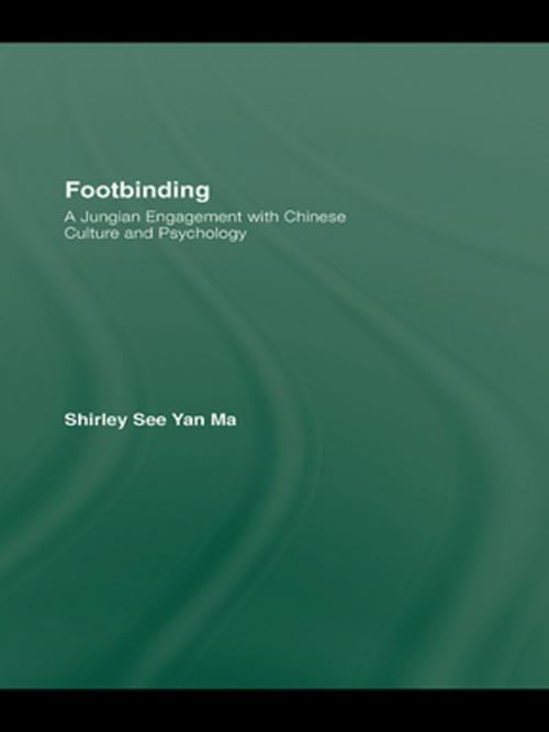Cover of the book Footbinding by Shirley See Yan Ma, Taylor and Francis
