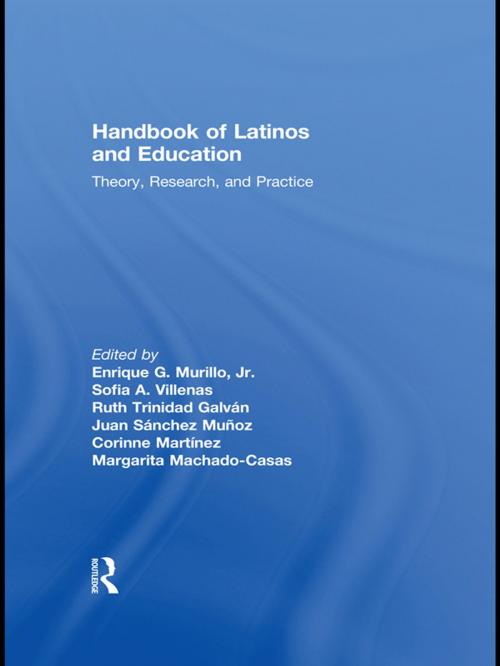 Cover of the book Handbook of Latinos and Education by , Taylor and Francis