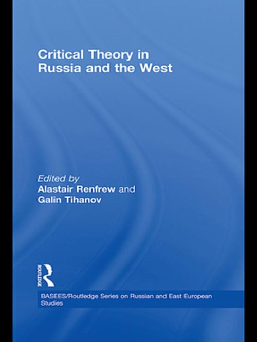 Cover of the book Critical Theory in Russia and the West by , Taylor and Francis