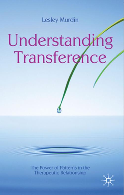 Cover of the book Understanding Transference by Lesley Murdin, Palgrave Macmillan