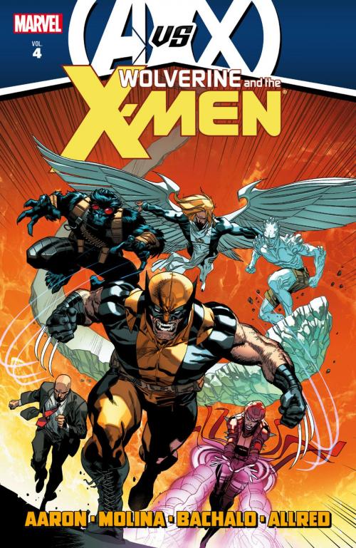 Cover of the book Wolverine & The X-Men by Jason Aaron Vol. 4 by Jason Aaron, Marvel Entertainment