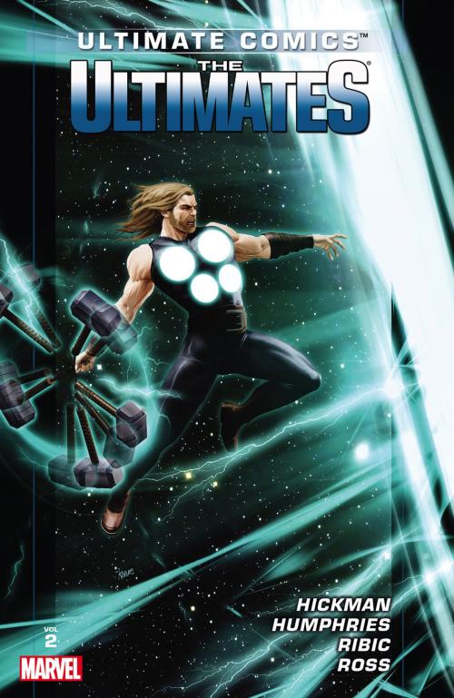 Cover of the book Ultimate Comics Ultimates by Jonathan Hickman Vol. 2 by Jonathan Hickman, Sam Humphries, Marvel Entertainment
