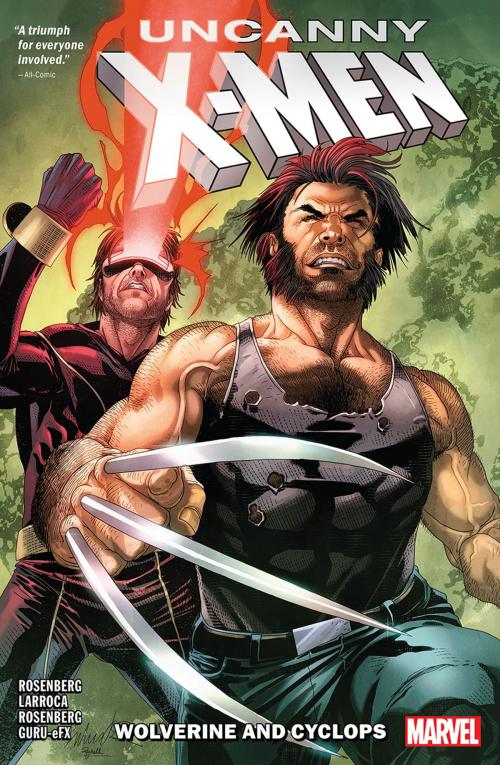 Cover of the book Uncanny X-Men by Matthew Rosenberg, Marvel Entertainment