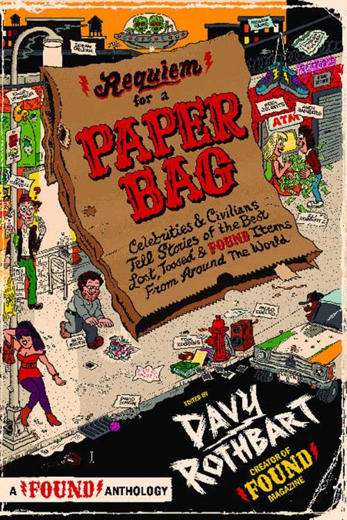 Cover of the book Requiem for a Paper Bag by Davy Rothbart, Gallery Books