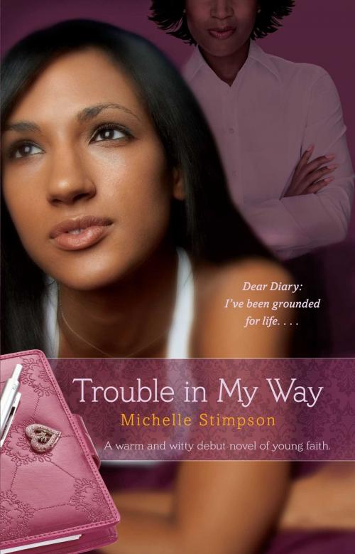 Cover of the book Trouble in My Way by Michelle Stimpson, Pocket Books