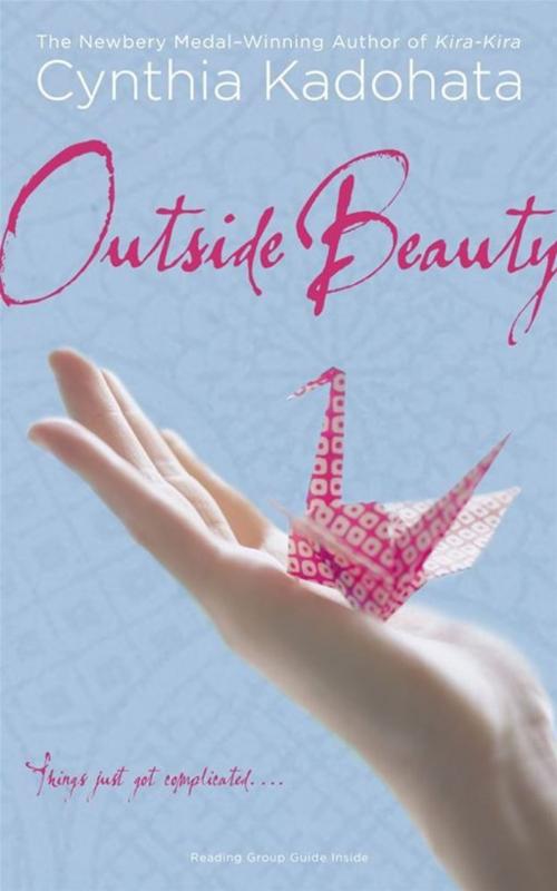 Cover of the book Outside Beauty by Cynthia Kadohata, Atheneum Books for Young Readers