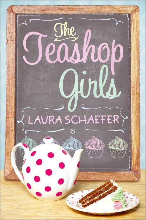 Cover of the book The Teashop Girls by Laura Schaefer, Simon & Schuster/Paula Wiseman Books