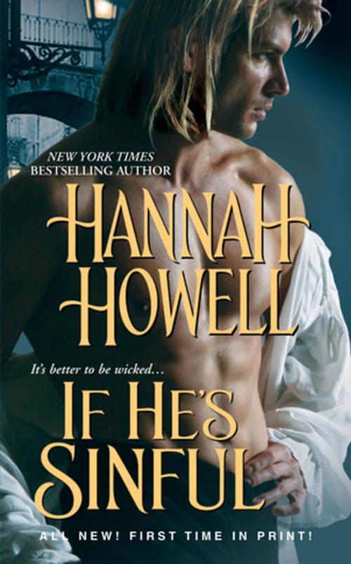 Cover of the book If He's Sinful by Hannah Howell, Zebra Books