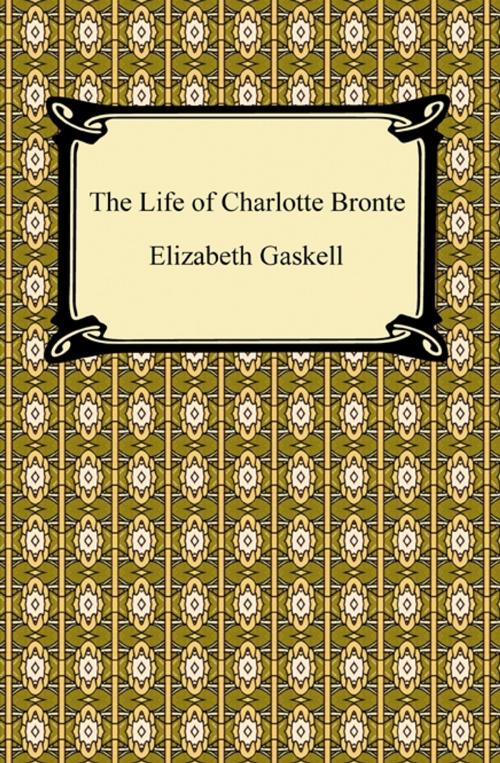 Cover of the book The Life of Charlotte Bronte by Elizabeth Gaskell, Neeland Media LLC