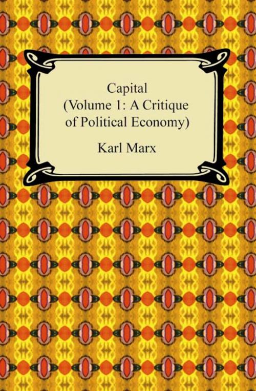 Cover of the book Capital (Volume 1: A Critique of Political Economy) by Karl Marx, Neeland Media LLC