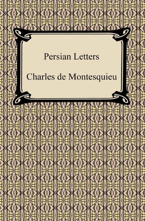 Cover of the book Persian Letters by Charles de Montesquieu, Neeland Media LLC