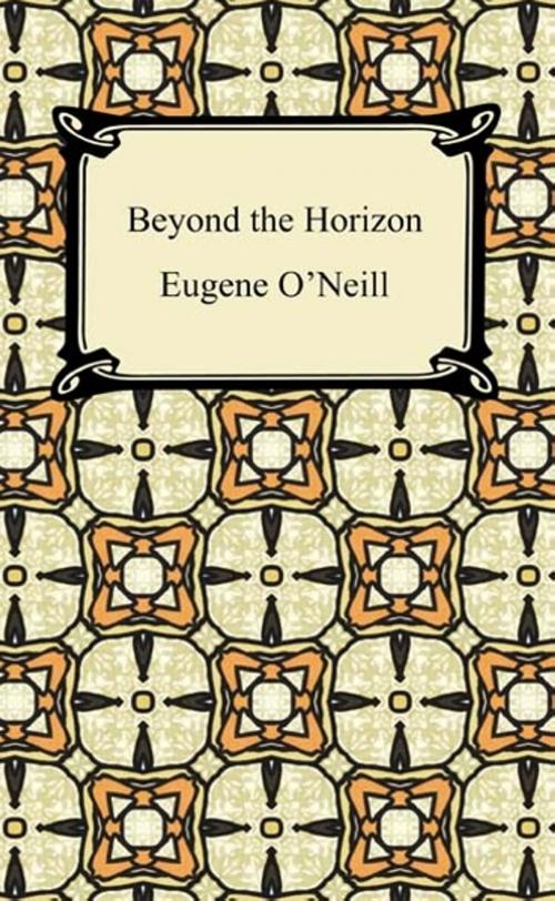 Cover of the book Beyond the Horizon by Eugene O'Neill, Neeland Media LLC
