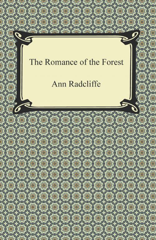Cover of the book The Romance of the Forest by Ann Radcliffe, Neeland Media LLC
