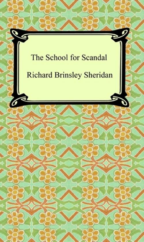 Cover of the book The School for Scandal by Richard Brinsley Sheridan, Neeland Media LLC