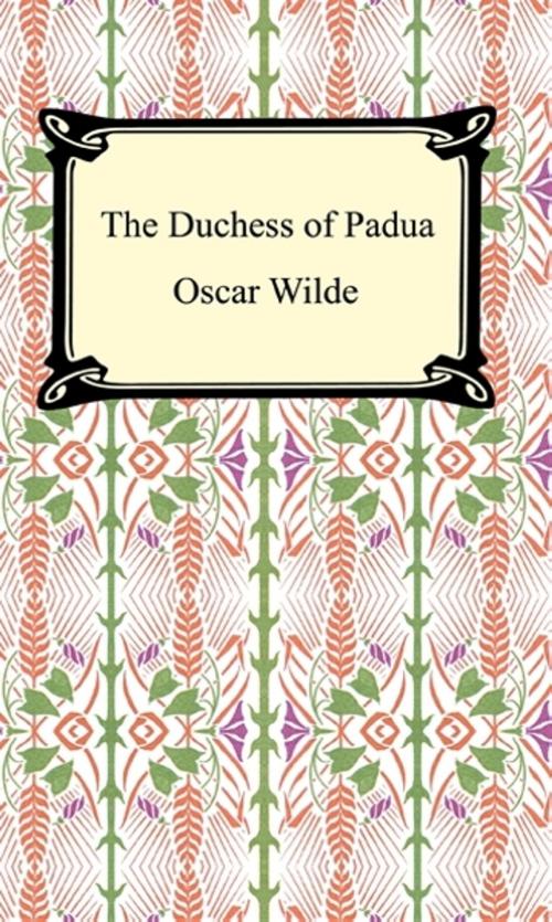 Cover of the book The Duchess of Padua by Oscar Wilde, Neeland Media LLC