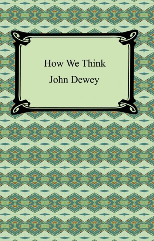 Cover of the book How We Think by John Dewey, Neeland Media LLC