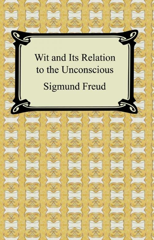 Cover of the book Wit and Its Relation to the Unconscious by Sigmund Freud, Neeland Media LLC