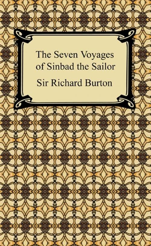 Cover of the book The Seven Voyages of Sinbad the Sailor by Sir Richard Burton, Neeland Media LLC