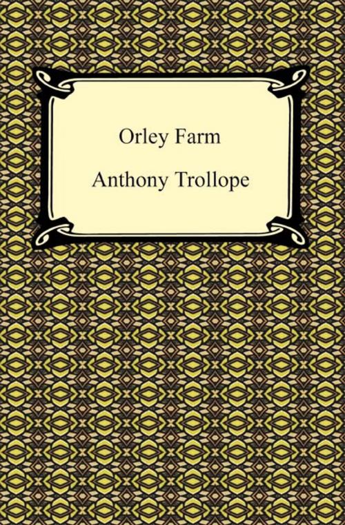 Cover of the book Orley Farm by Anthony Trollope, Neeland Media LLC