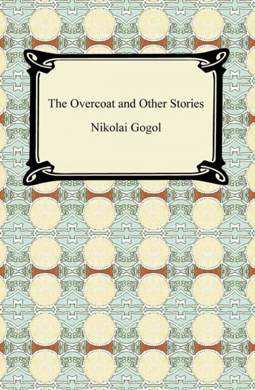 Cover of the book The Overcoat and Other Stories by Nikolai Gogol, Neeland Media LLC